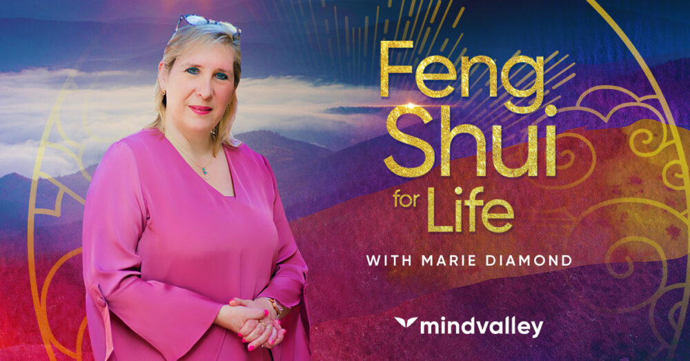 Marie Diamond – Feng Shui For Life (Mindvalley)