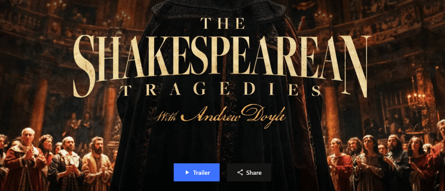 Peterson Academy – Andrew Doyle – The Shakespearean Tragedies (1)