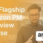 Product Alliance – Flagship Amazon PM Interview Course