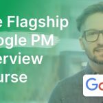 Product Alliance – Flagship Google PM Interview Course