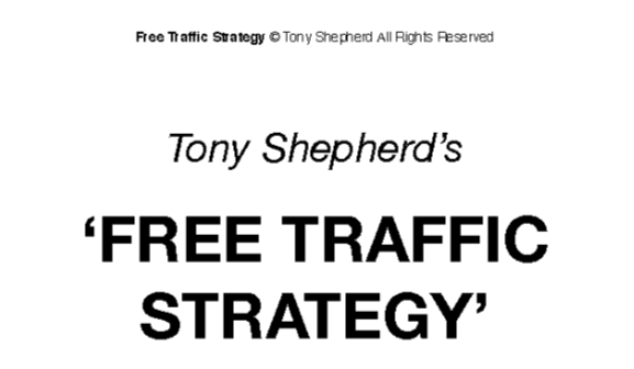 Tony Shepherd – Free Traffic System Workshop