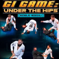 Nicholas Meregali – Building The Greatest Gi Game: Under The Hips