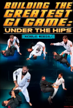 Nicholas Meregali – Building The Greatest Gi Game Under The Hips