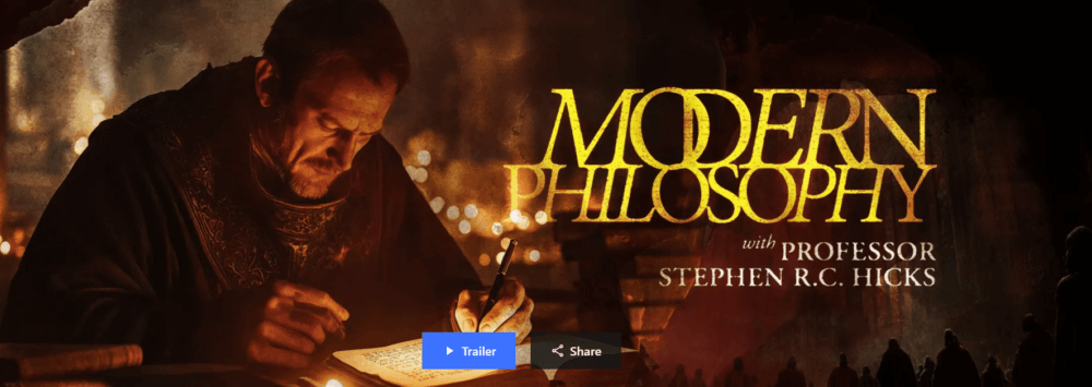 Peterson Academy – Stephen Hicks – Modern Philosophy (1)