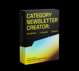 Dickie Bush and Nicolas Cole – Category Newsletter Creator