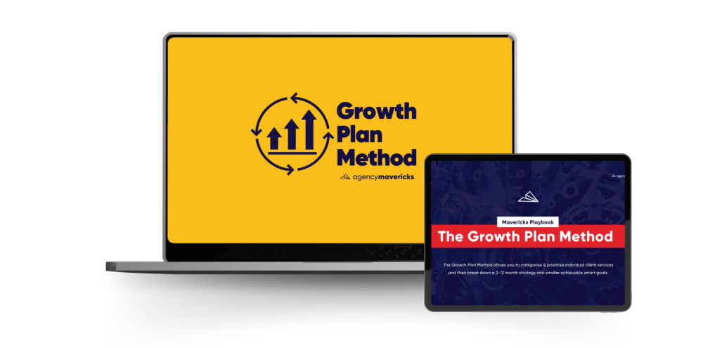 Agency Mavericks – The Growth Plan Method