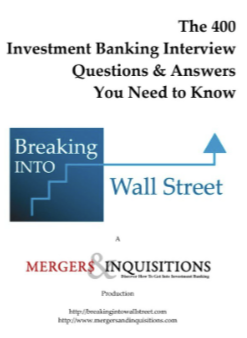 Breaking Into Wall Street – Investment Banking Interview Guide 2024
