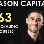 Jason Capital 63 Video + Audio Courses