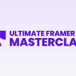 Ryan Hayward – Ultimate Framer Masterclass 2.0