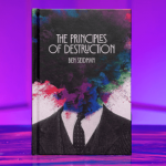 Ben Seidman – The Principles of Destruction