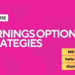 My Options Edge – Earnings Options Strategies