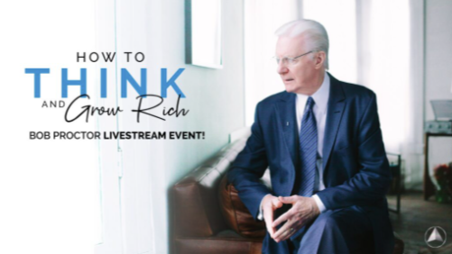 Bob Proctor – Think Grow Rich Live Stream