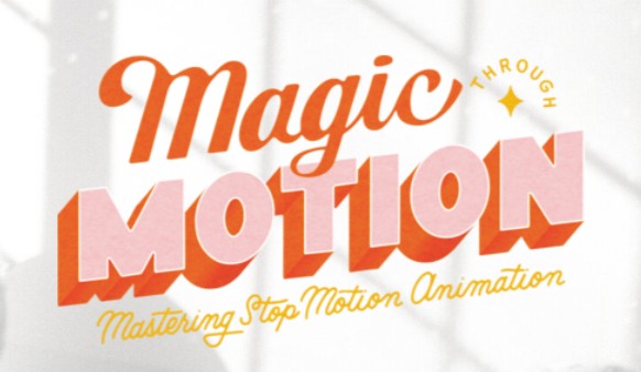 Claire Oring - Magic Through Motion