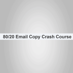 Ian Stanley – Advanced 80/20 Email Copy Crash Course