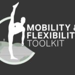 Matt Smith – The Mobility & Flexibility Toolkit