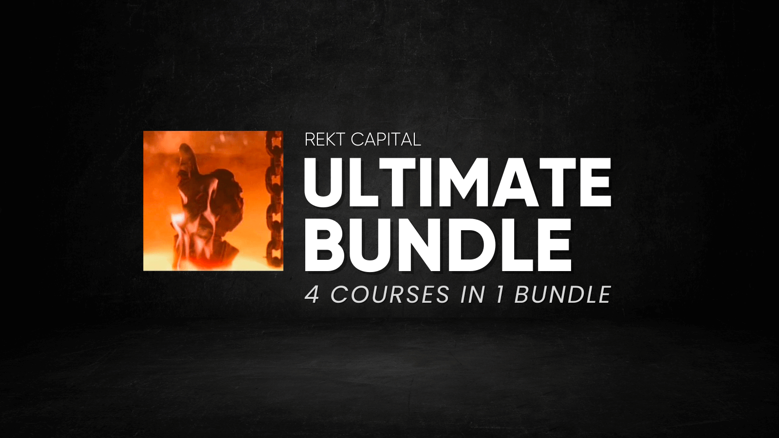 REKT Capital – Ultimate Bundle (1)
