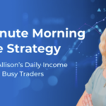 Simpler Trading – 15 Minute Morning Trade Strategy