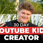 30 Day Youtube Kids Creator