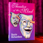 Barrie Richardson – Theatre of the Mind