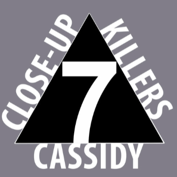 Bob Cassidy – Close Up Killers