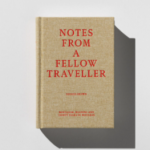 Derren Brown – Notes From a Fellow Traveller