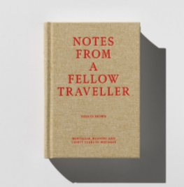 Derren Brown – Notes From a Fellow Traveller