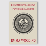 Emma Wooding – Remastered Vol 2 – Psychological Forces