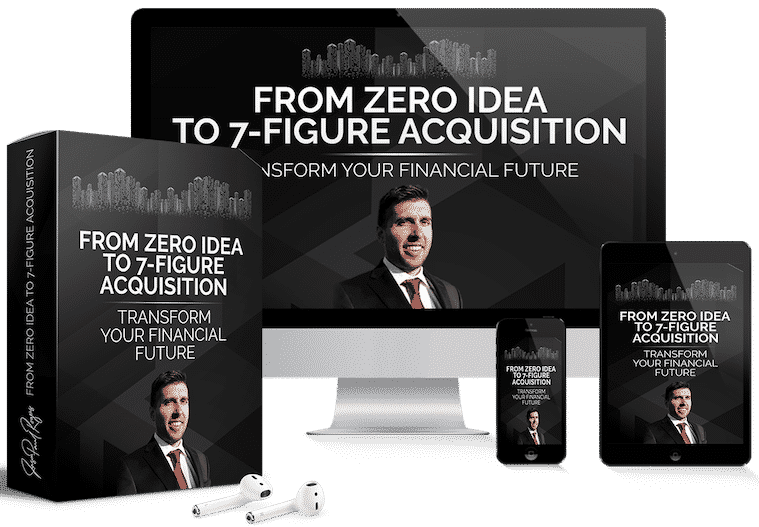 Jason Paul Rogers – From Zero Idea To 7 Figure Acquisitions