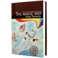 Juan Tamariz – The Magic Way