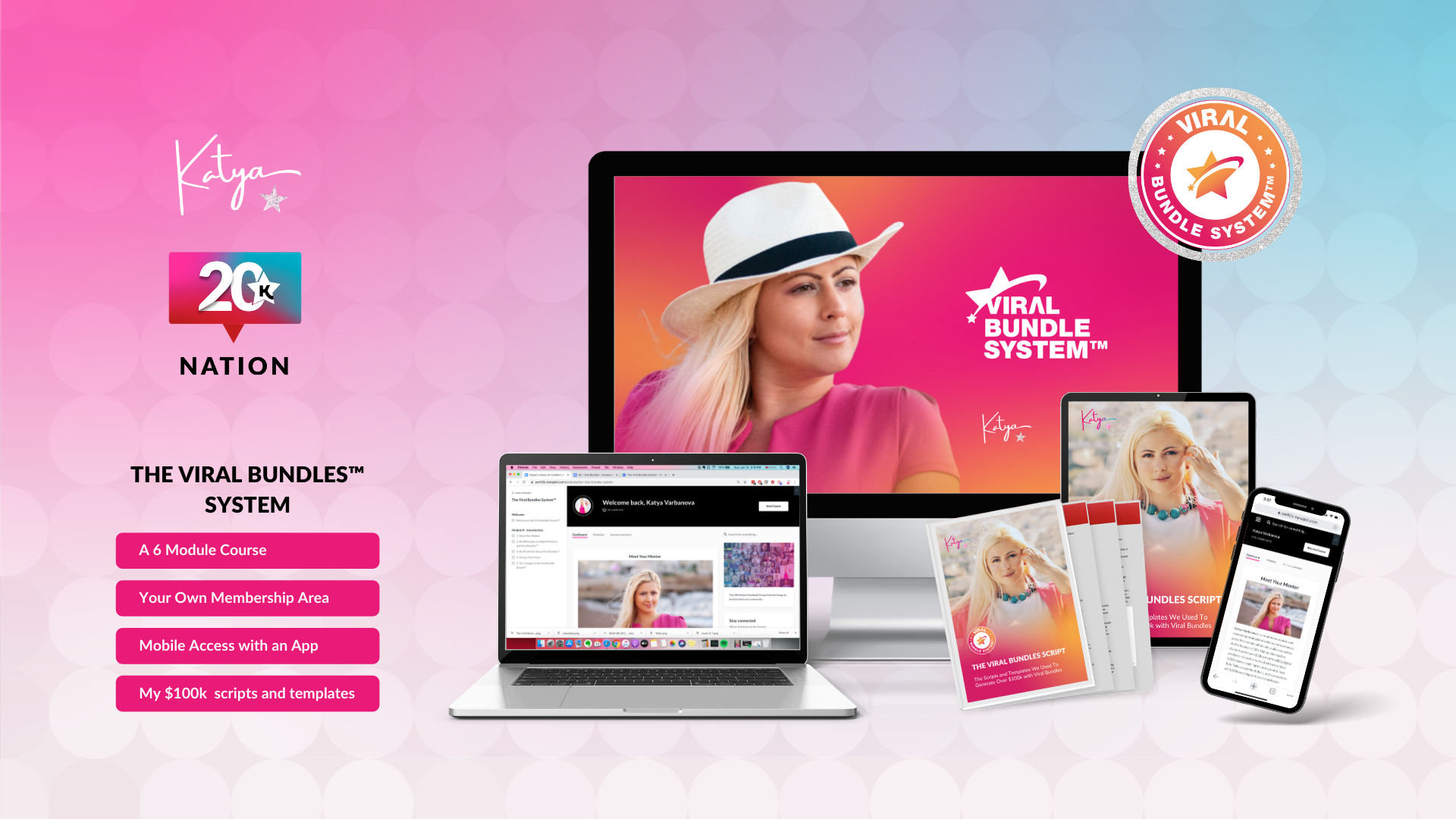 Katya Varbanova – 20K Nation Membership The Viral Bundles System