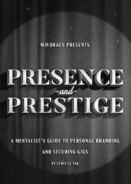 Lewis Le Val – Presence and Prestige
