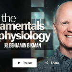Peterson Academy – Benjamin Bikman – The Fundamentals of Physiology