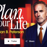 Peterson Academy – Jordan Peterson – How to Plan Your Life