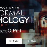 Peterson Academy – Robert Pihl – Intro to Abnormal Psychology – Part II