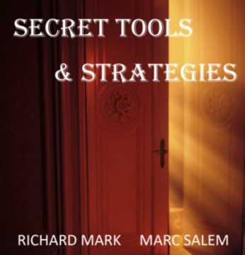 Richard Mark & Marc Salem – Secret Tools and Strategies