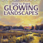 Bill Davidson – How to Paint Glowing Landscapes