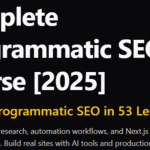 Complete Programmatic SEO Course [2025] – Course Only