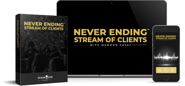 Mamoon Yusaf – Never Ending Stream of Clients