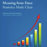 Michael Starbird – Meaning from Data: Statistics Made Clear