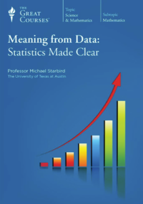 Michael Starbird – Meaning from Data Statistics Made Clear