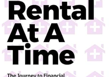 Michael Zuber – How to Start One Rental at a Time Michael Zuber – How to Start One Rental at a Time