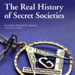 Richard Spence – The Real History of Secret Societies