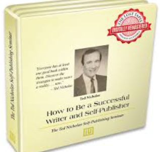 Ted Nicholas & Gary Halbert – How To Be A Successful Writer And Self Publisher