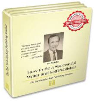 Ted Nicholas & Gary Halbert – How To Be A Successful Writer And Self Publisher