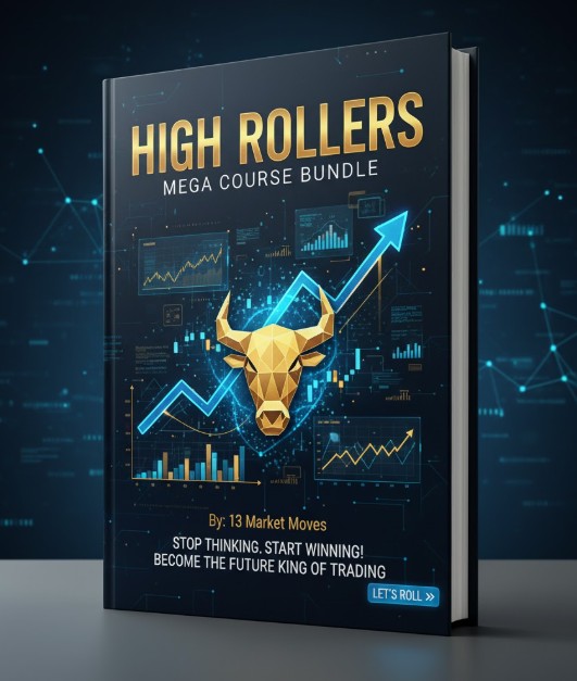 13 Market Moves - High Rollers Mega Course Bundle