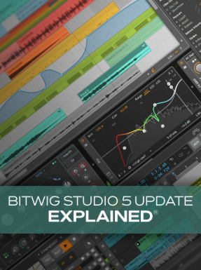 Bitwig Studio 5 Update Explained