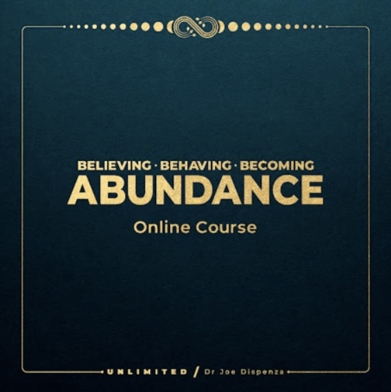 Dr. Joe Dispenza - Unlimited Abundance Bundle