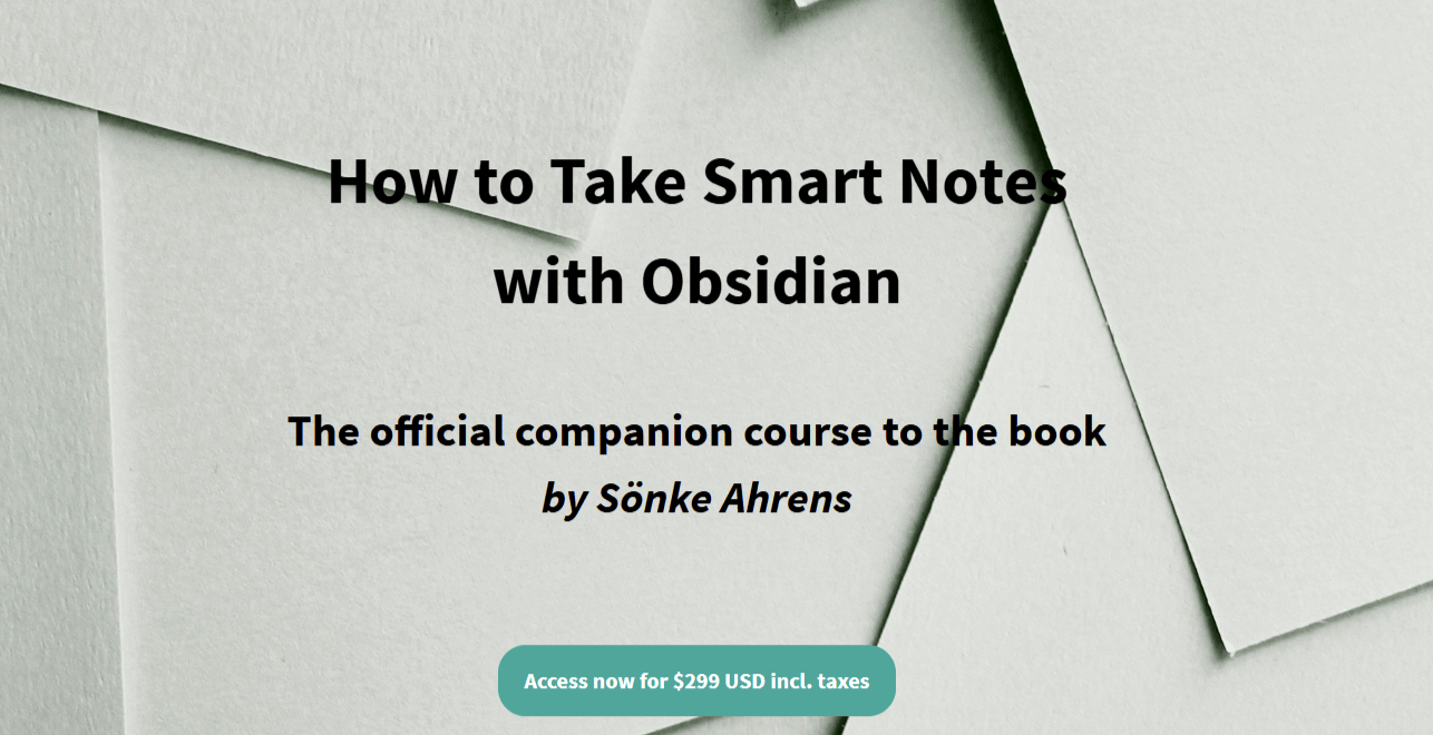 Sönke Ahrens – How to Take Smart Notes with Obsidian (1)