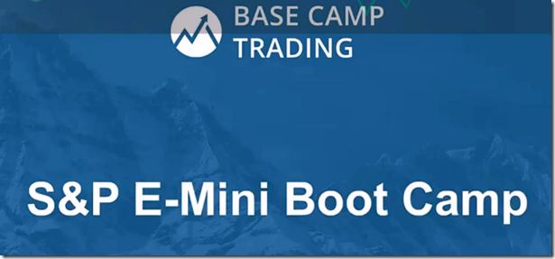 BaseCamp Trading - Emini Day Trading Boot Camp