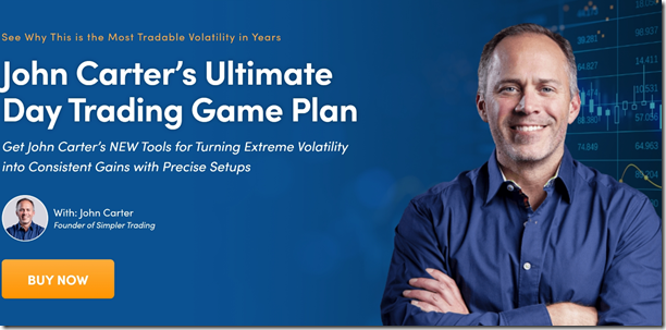 Simpler Trading – John Carter’s – Ultimate Day Trading Game Plan PRO 2025